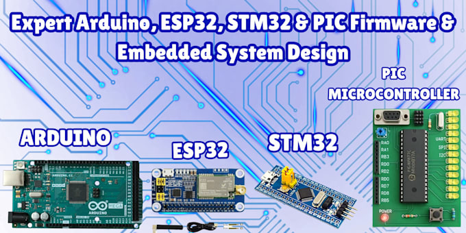 Ontwerp arduino, esp32, stm32 programmering en pic firmware en embedded ...