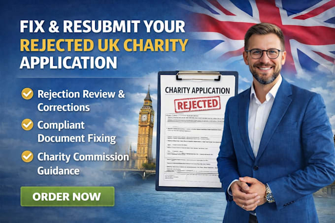 fix and resubmit your rejected UK charity application for approval end to end