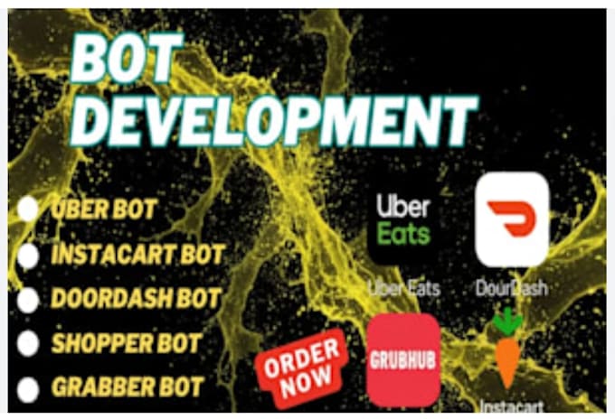 create doordash bot instacart bot uber bot amazon bot grubhub bot auto grabber