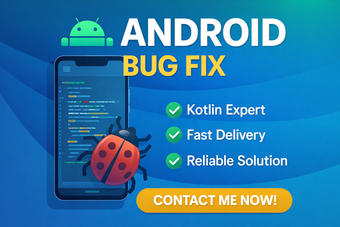 fix android app bugs in kotlin or java