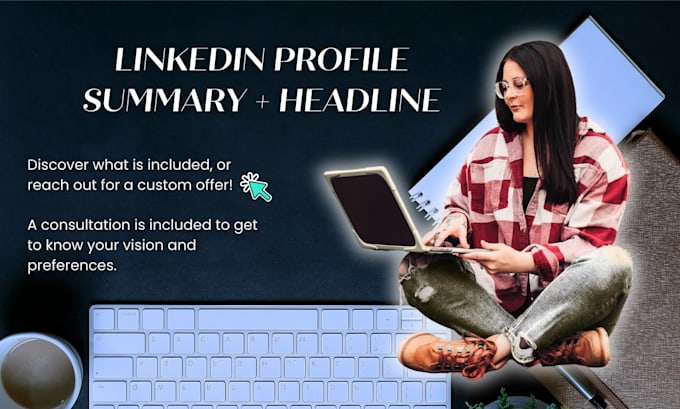 write your linkedin profile about me and headline