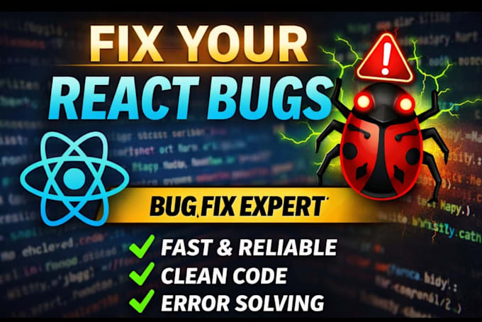 Fix bugs and issues of your react app quickly by Julio1919 | Fiverr