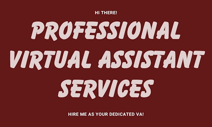 handle your daily tasks as a skilled virtual assistant
