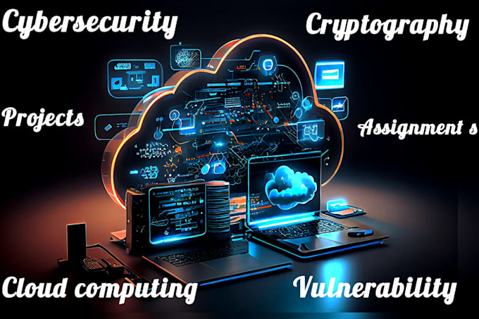 help you cybersecurity, cloud computing, vulnerability, cryptography assignments