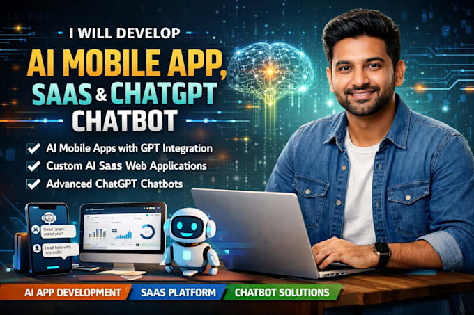 do ai mobile app development, ai website ai chatbot, ai saas developer
