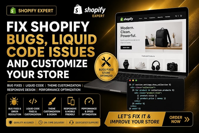 fix shopify bugs, liquid code issues and customize your store