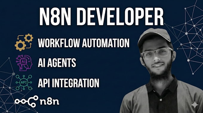 be your n8n developer for ai agents automation