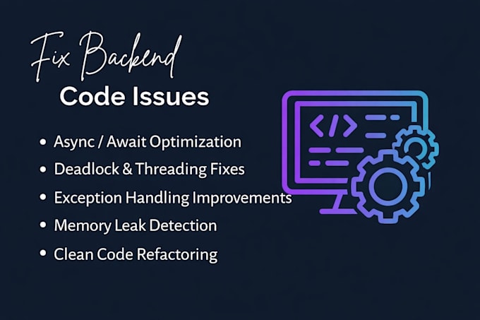 maintain and optimize your legacy backend system