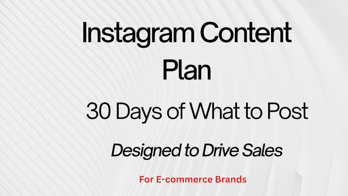 create a sales focused instagram content strategy for ecommerce brands