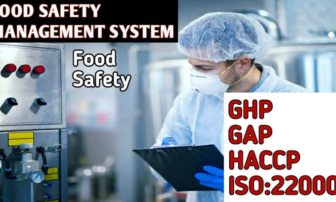 create haccp, haccp plan, gmp procedure and fda compliant documentation