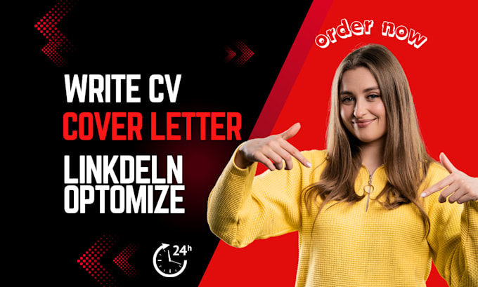 write and upgrade cv, creat cover letter and linkedin profile optimize services