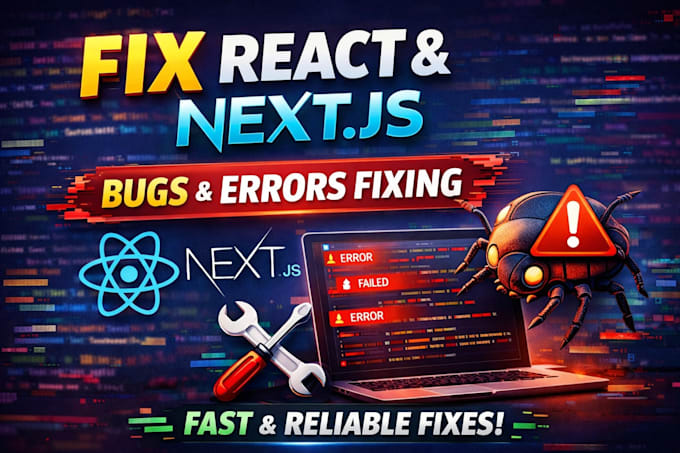 fix react and next js bugs, errors, and broken components fast