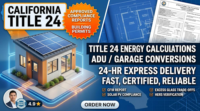 title 24 energy calc report california adu garage conversion solar compliance