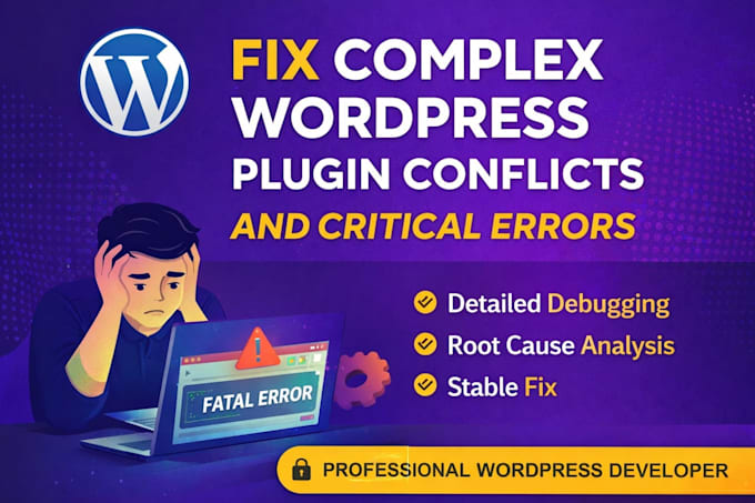 fix complex wordpress plugin conflicts and critical errors