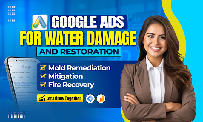 run google ads water damage mold remediation fire recovery mitigation