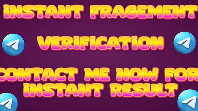 do fragment verification, instant fragment verify telegram fragment verification