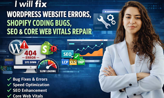 fix wordpress website errors, shopify coding bugs SEO and core web vitals repair