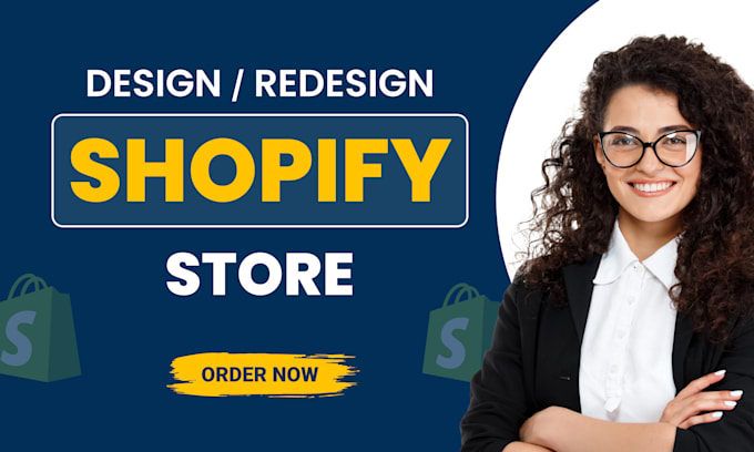 Build shopify website, shopify store design redesign for your ecommerce ...
