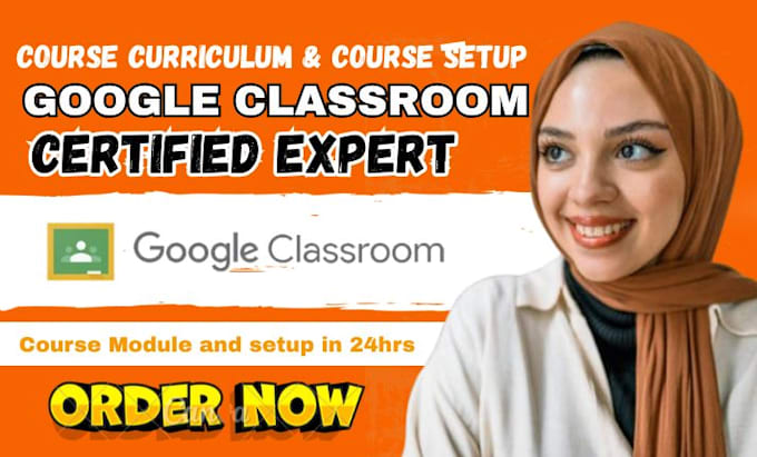 be google classroom manager and course curriculum classroom va course module