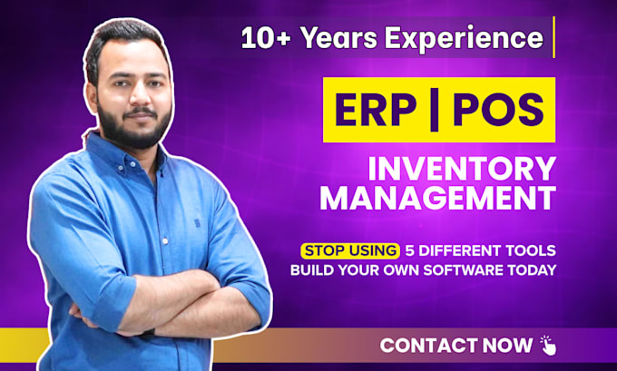 built erp system, pos system , inventory management system as software engineer