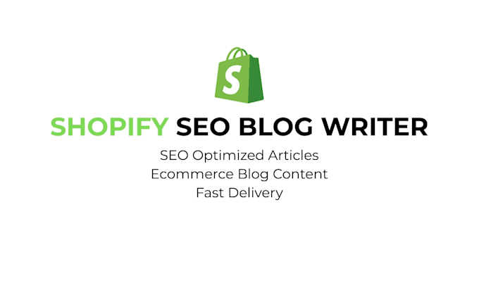 write SEO blog posts for shopify stores