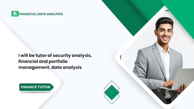 be tutor of security analysis, financial and portfolio management, data analysis