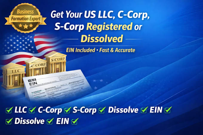 register your us llc, c corp, s corp, dissolve and get ein