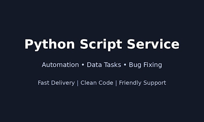 create python script for automation tasks