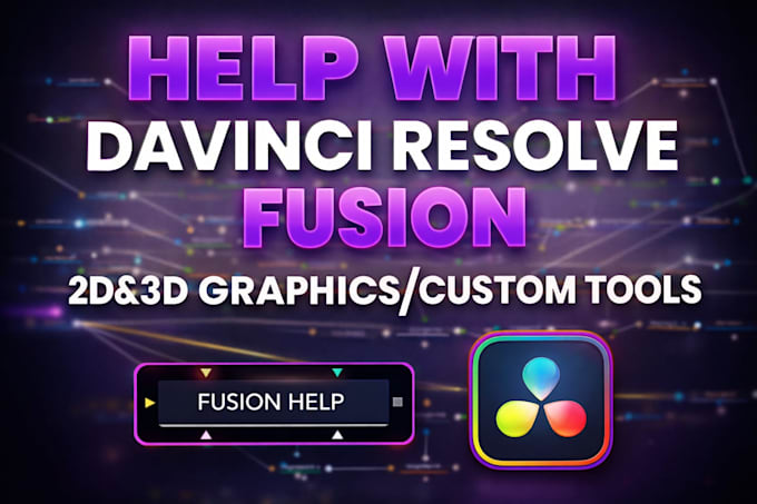 help with fusion workflows in davinci resolve