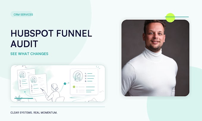 conduct a thorough hubspot crm audit and funnel optimization for your business