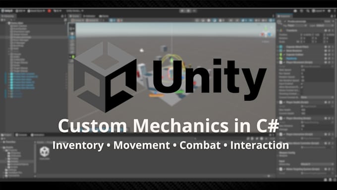 develop gameplay mechanics and systems in unity