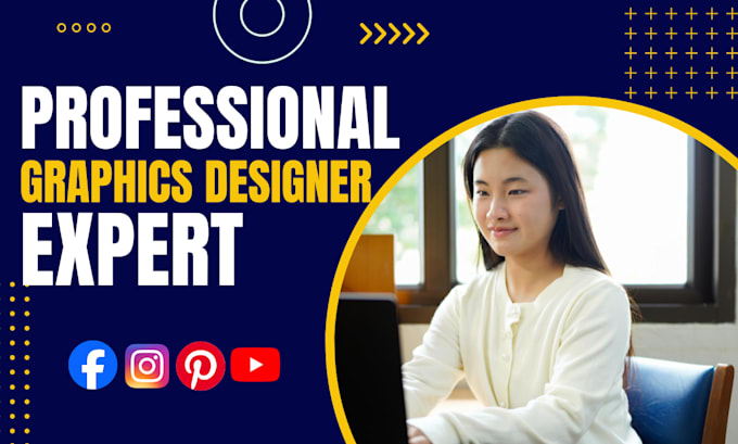 be your expert graphic designer and canva