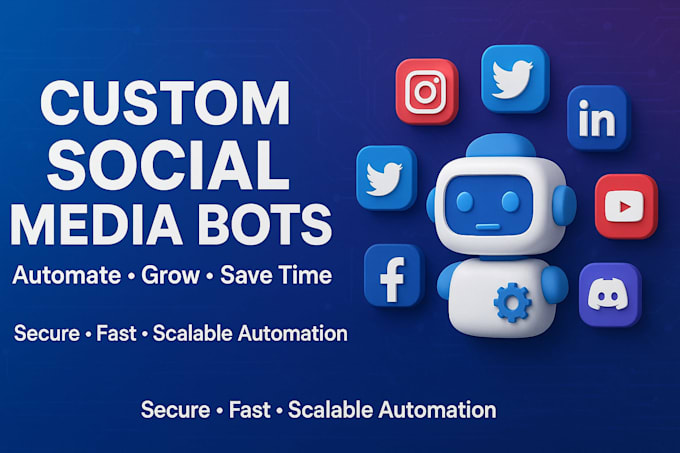 develop social media, twitter bot, instagram bot, youtube bot, tiktok bot