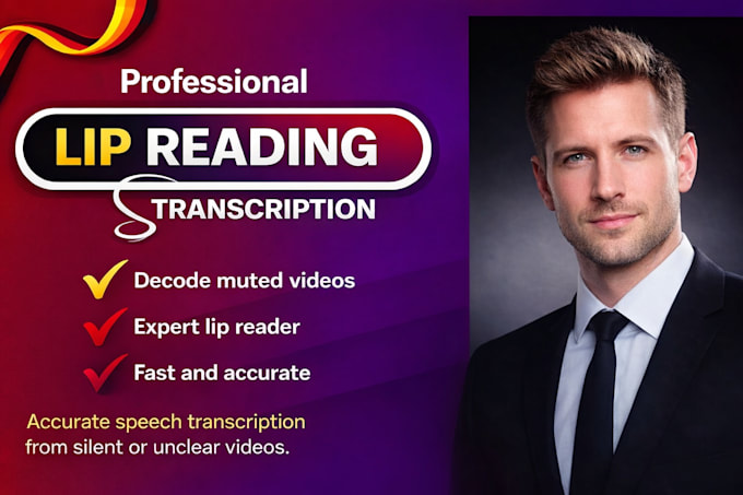 lip read and provide accurate video transcription
