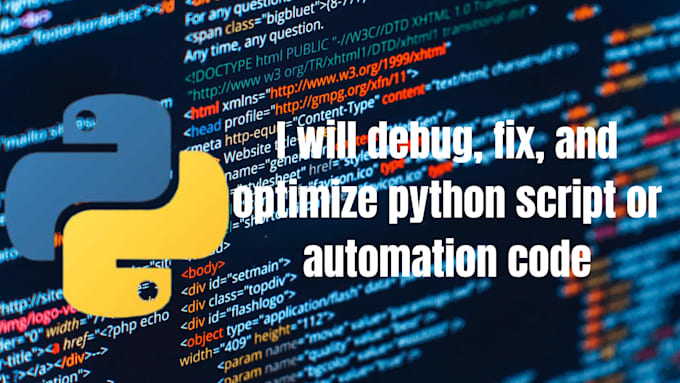 debug, fix, and optimize your python script or automation code, assignment, cpp