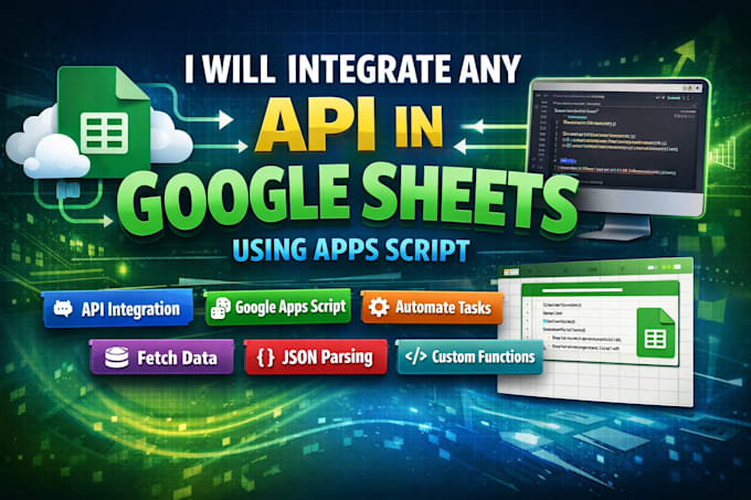 integrate any API in google sheets using apps script