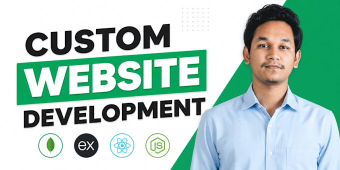 do custom website development as full stack developer, front end developer