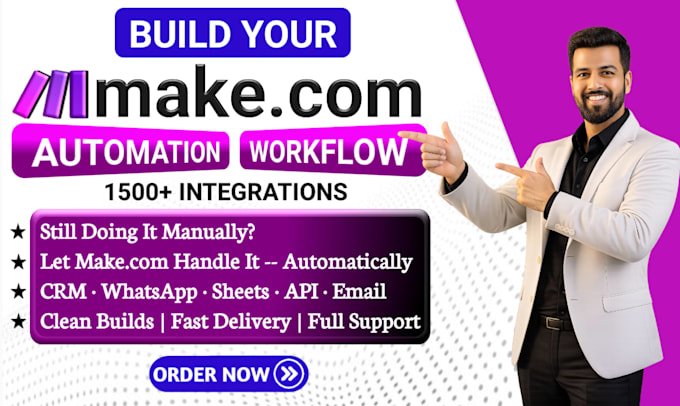 build advanced make com automation and custom API workflows