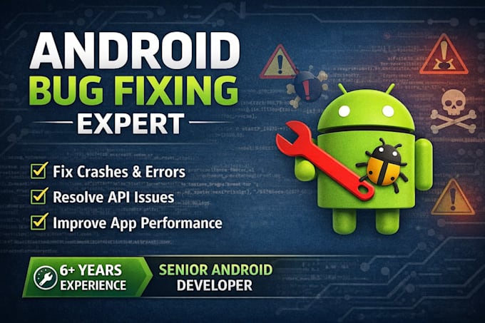 professionally fix bugs crashes and issues in your android app