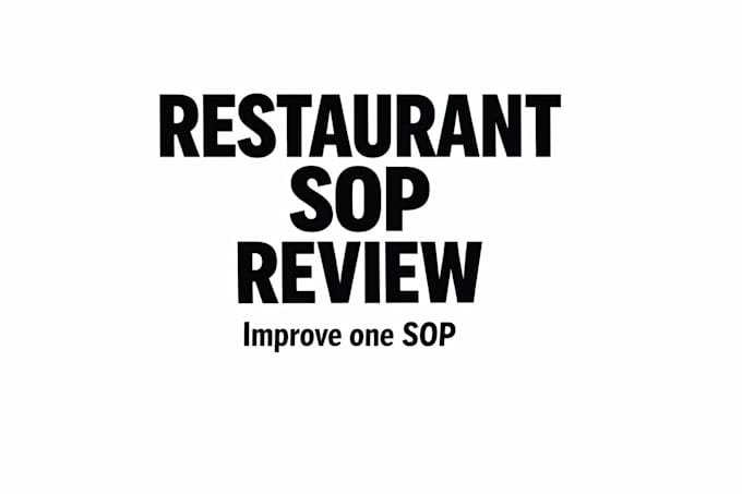 review and improve restaurant sops or checklists