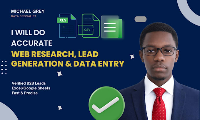 do accurate web research, lead generation and data entry
