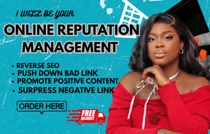 do online reputation management, SEO push down negative