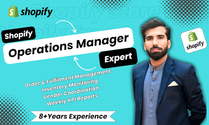 be your ecommerce operations manager and shopify store manager