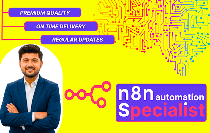 be custom n8n workflow automation, ai automation and n8n ai agent specialist