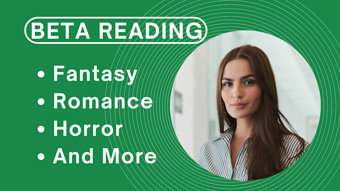 be romance beta reader, fantasy beta reader, horror beta reader, beta reader