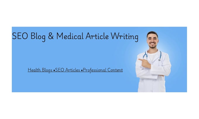 write SEO blog articles and health blog posts