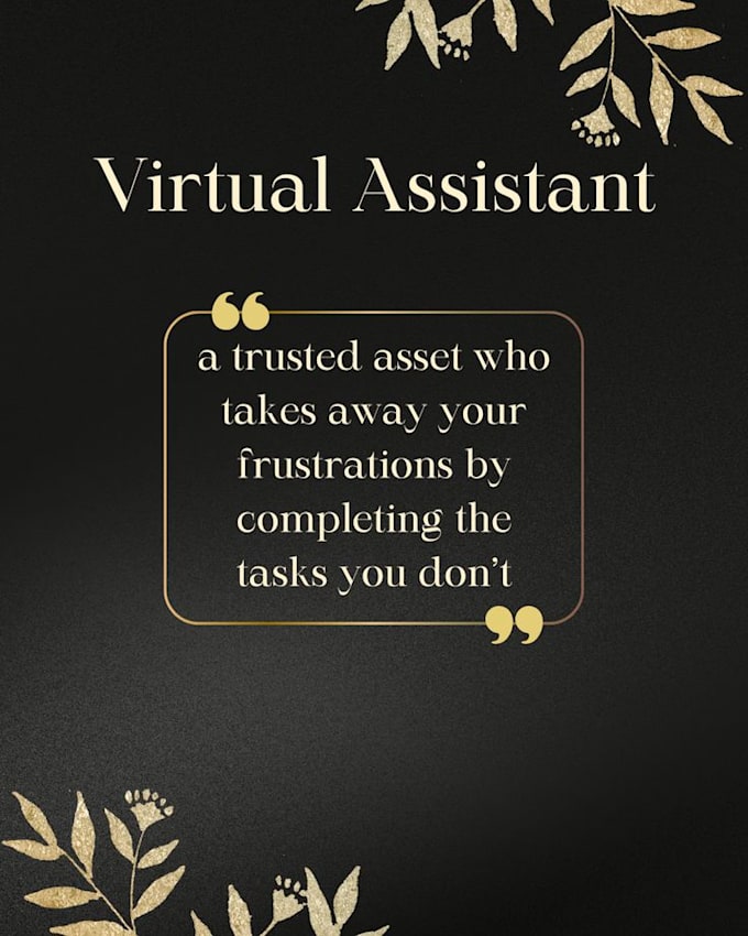 be your professional virtual assistance
