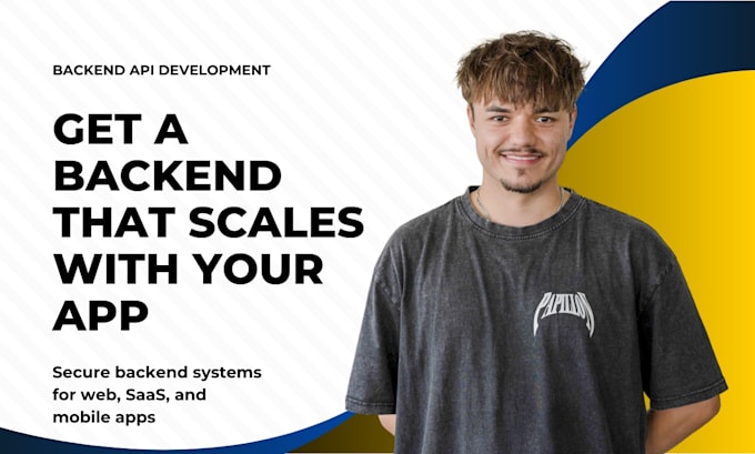 build a scalable backend API for your web or mobile app