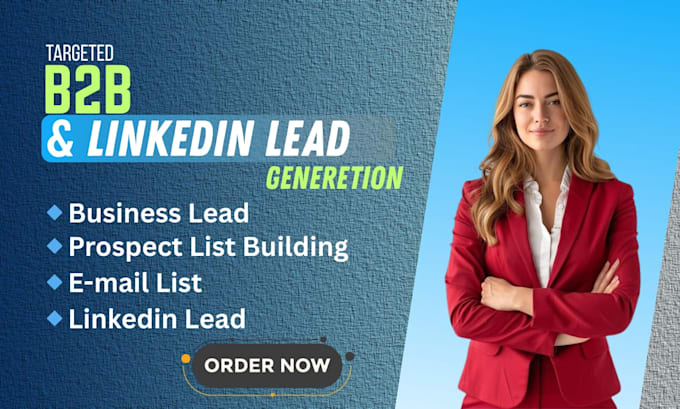 do targeted b2b lead generation, linkedin lead and data entry