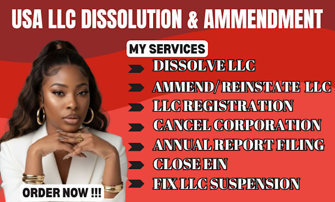 dissolve, terminate US llc, ammend, fix llc, close ein, register llc